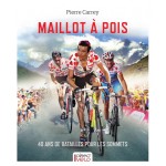 maillot-a-pois-40-ans-de-batailles-pour-les-sommets